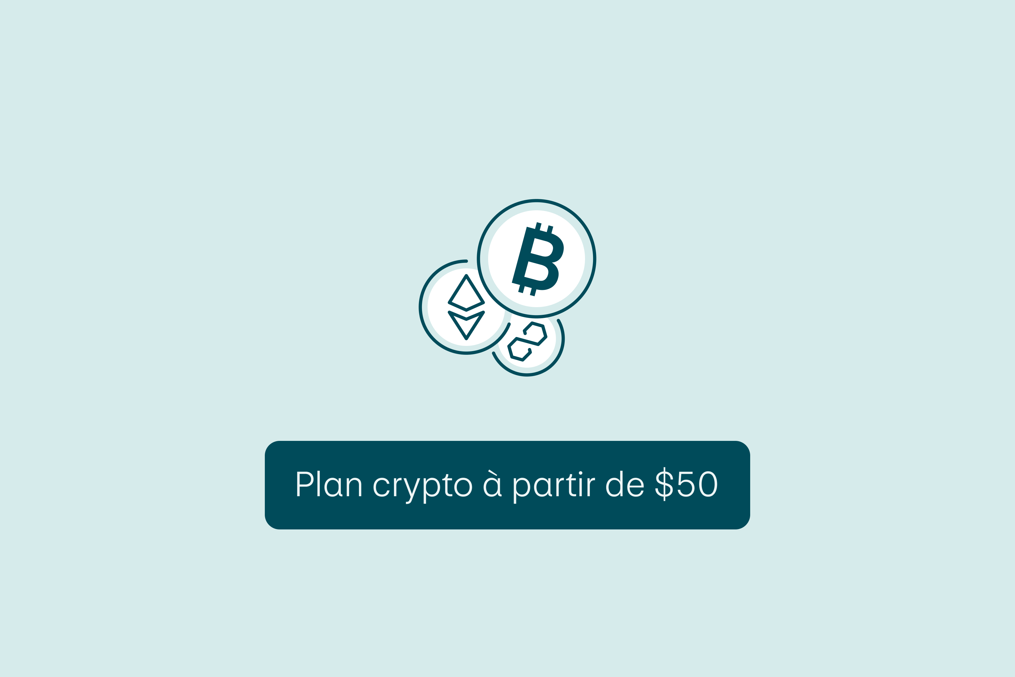 Plan crypto à partir de $50